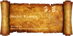 Hecht Blanka névjegykártya